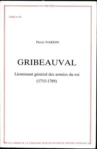 Gribeauval - 1715-1789