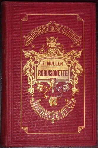 Robinsonette. Histoire D'une Petite Orpheline