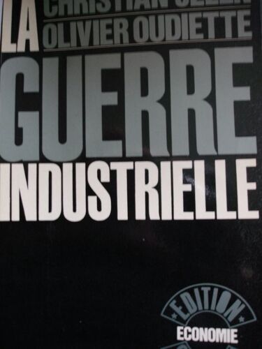 La Guerre Industrielle