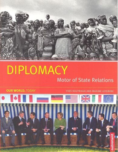 Diplomacy Motor Of State Relations