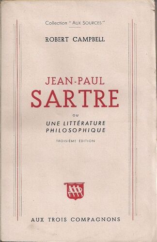 Jean-Paul Sartre Ou Une Littérature Philosophique