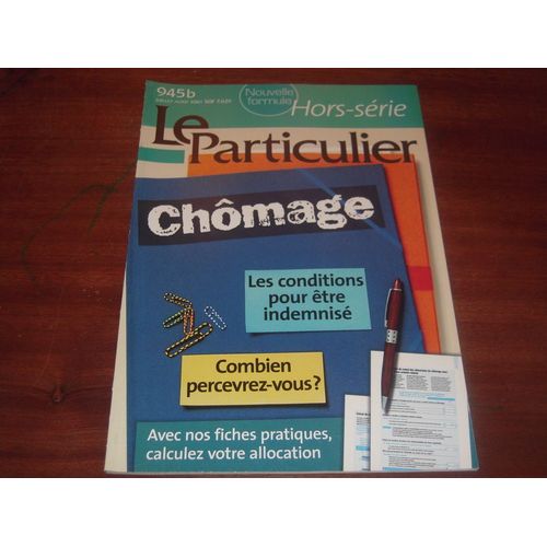 Le Particulier Hors-Série  N° 945b : Chômage