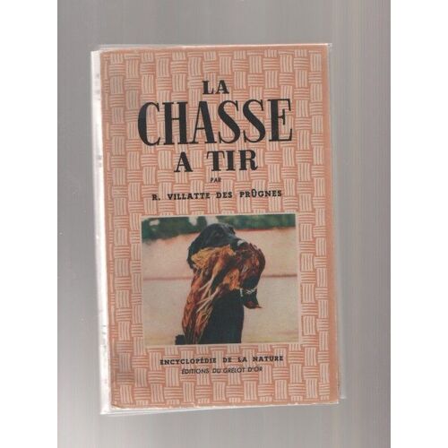 La Chasse À Tir