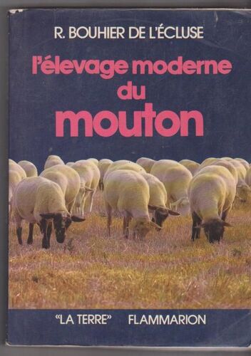 L'élevage Moderne Du Mouton