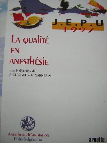 La Qualité En Anesthésie