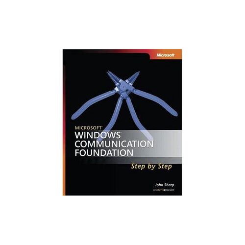 Microsoft Windows Communication Foundation Step By Step