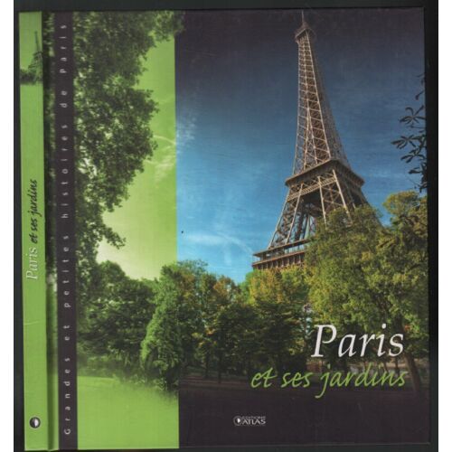 Paris Et Ses Jardins