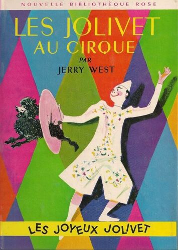 Les Jolivet Au Cirque (Les Joyeux Jolivet)