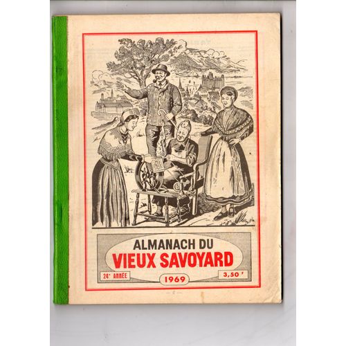 Almanach Du Vieux Savoyard 1969 / 24e Année