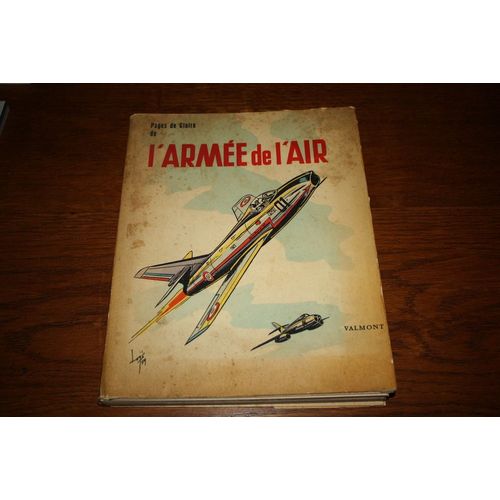 Pages De Gloire De L'armée De L'air