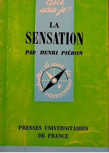 La Sensation Que Sais-Je ?