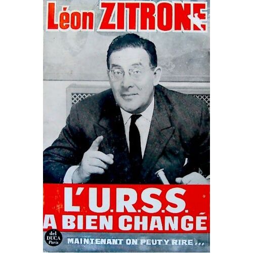 L'urss A Bien Changé - Maintenat On Peut Y Rire