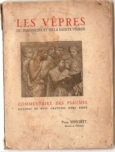 Les Vêpres Du Dimanche Et De La Sainte Vierge