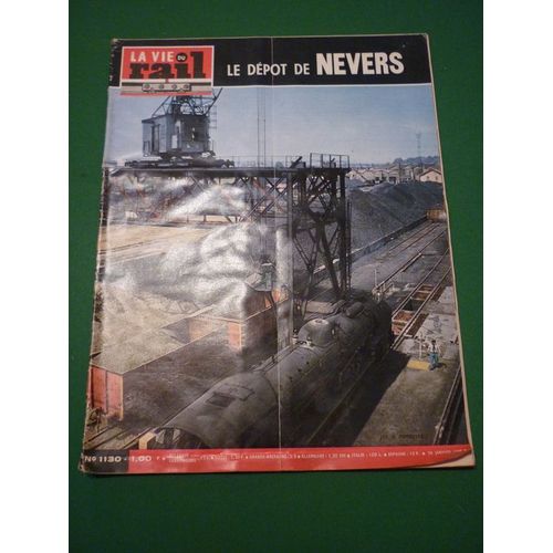 La Vie Du Rail N° 1130 : Le Depot De Nevers