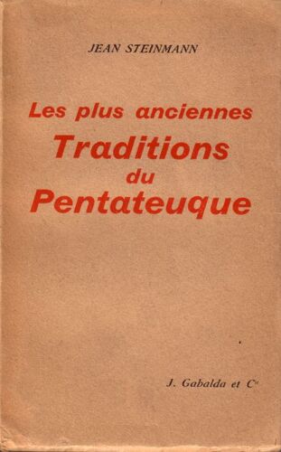 Les Plus Anciennes Traditions Du Pentateuque