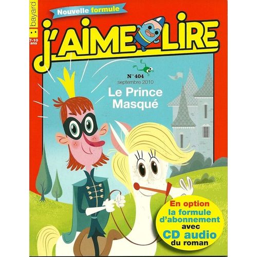 J'aime Lire  N° 404 : Le Prince Masqué