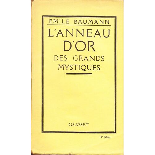 L'anneau D'or Des Grands Mystiques