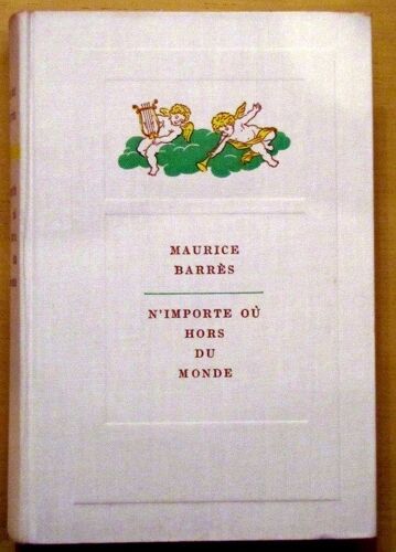 N Importe Ou Hors Du Monde Portrait Par Henri Massis Ex. Nâ° 3819
