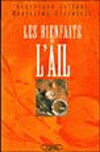 Les Bienfaits De L'ail