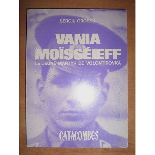 Vania Moisseieff Le Jeune Martyr De Volontirovka