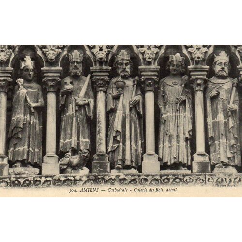 Carte Postale Ancienne - 304 - Amiens - Cathédrale - Galerie Des Rois, Détail
