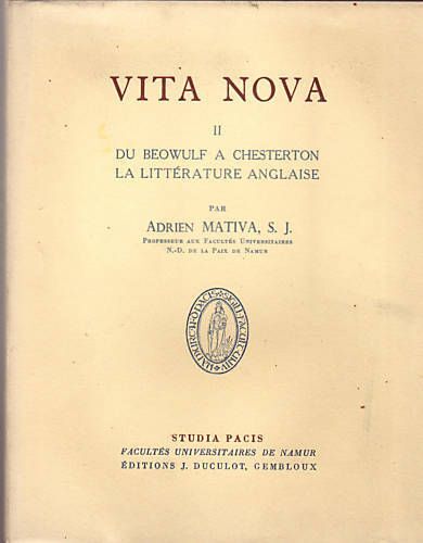 Du Beowulf À Chesterton, La Littérature Anglaise. (Vita Nova-2) .