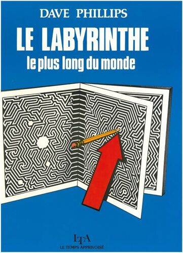 Le Labyrinthe Le Plus Long Du Monde