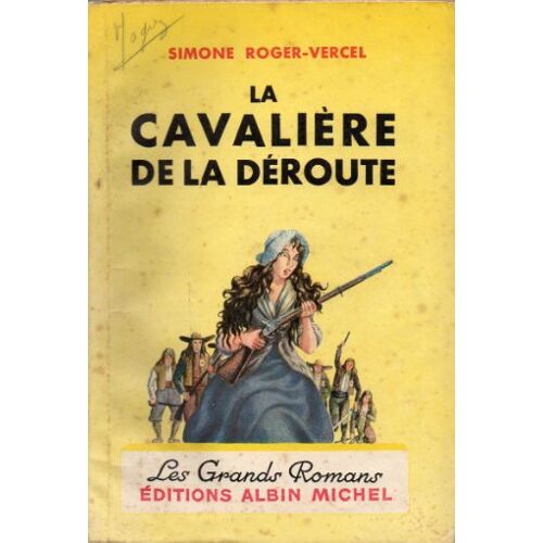 La Cavalière De La Déroute