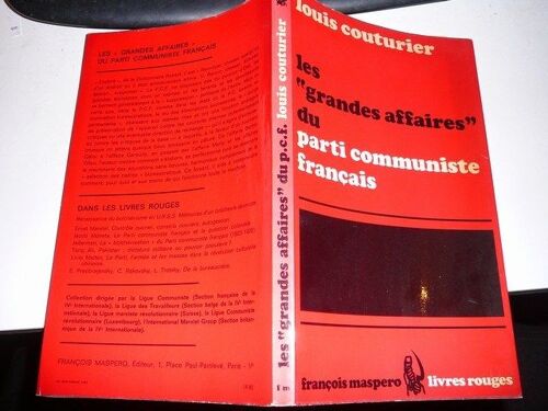 Les "Grandes Affaires" Du Parti Communiste Français