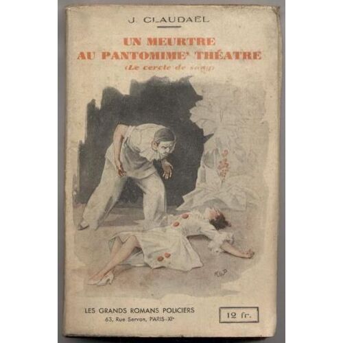 Un Meurtre Au Pantomine Théatre (Le Cercle De Sang)