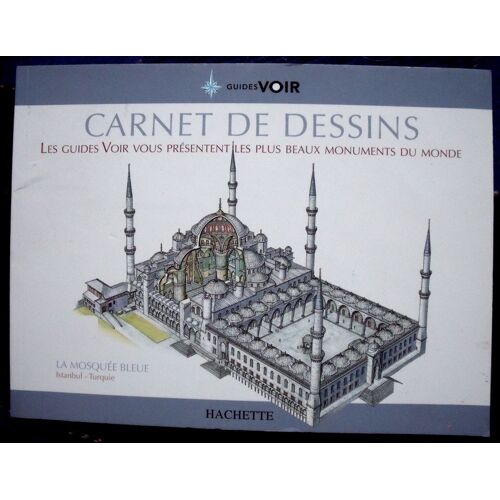 Carnet De Dessins La Mosquée Bleue