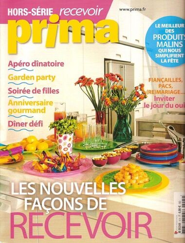 Prima Hors-Série N° 4 : Les Nouvelles Façons De Recevoir