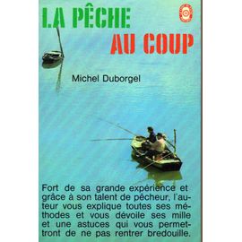 La Peche Au Coup