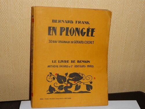 En Plongee. 30 Bois Originaux De Gerard Cochet. Le Livre De Demain N°58