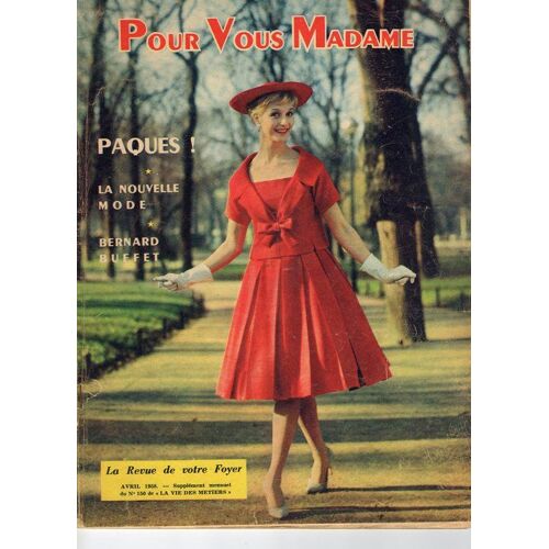 Pour Vous Madame N° 150 Du 01/04/1958
