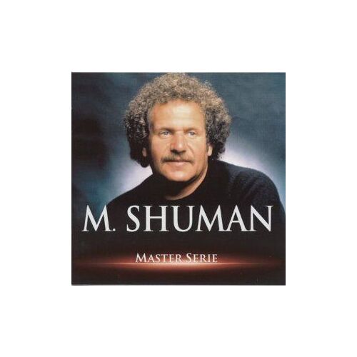 M. Shuman Master Serie