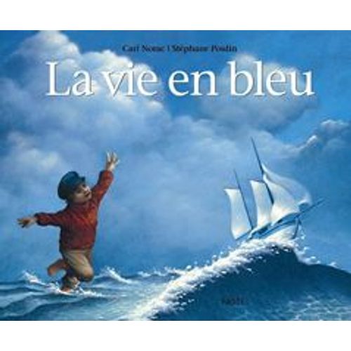 La Vie En Bleu