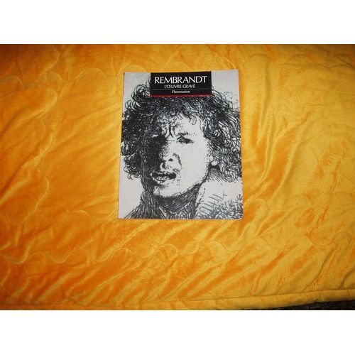 Rembrandt L'oeuvre Grave