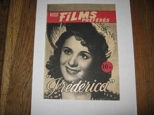 Vos Films Preferes  N° 0 : Frederica  Charle Trenet Relys  Louvigny Elvire  Popesco Suzet Mais  ...