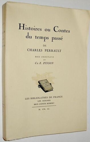 Histoires Ou Contes Du Temps Passé