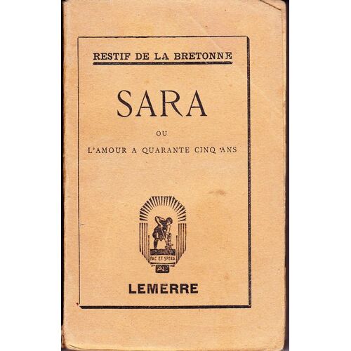Sara Ou L'amour A Quarante Cinq Ans