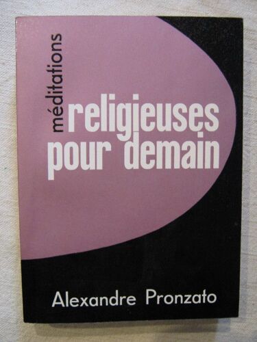 Religieuses Pour Demain, Méditations
