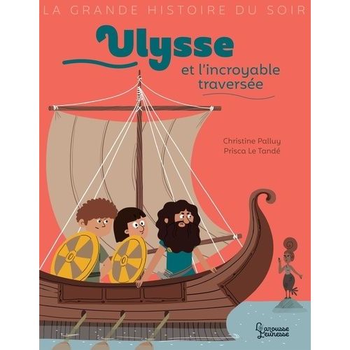 Ulysse Et L'incroyable Traversée