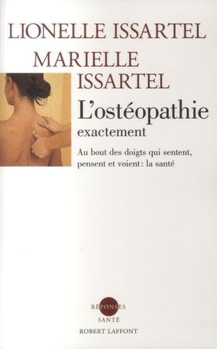 L'ostéopathie Exactement