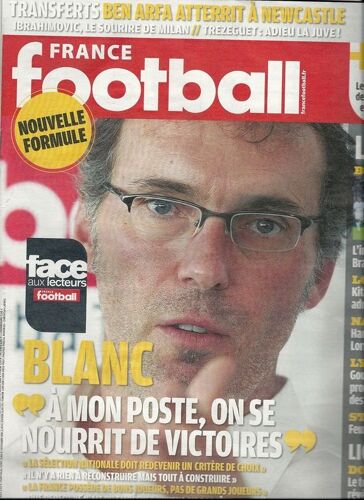 France Football (Week-End)  N° 3360 : Transferts "Un Mercato Très Show", Équipe De France, Mexès, Bélarus, Luzenac, Sénart, Henri Émile...