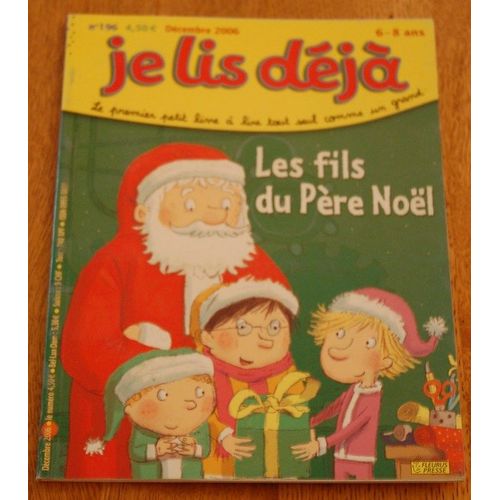 Je Lis Déjà  N° 196 : Les Fils Du Père Noël