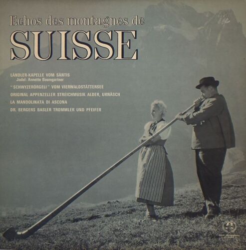 Échos Des Montagnes Suisses