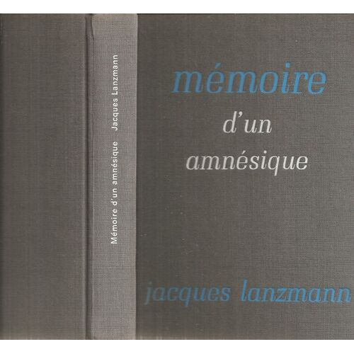 Mémoire D'n Amnésique