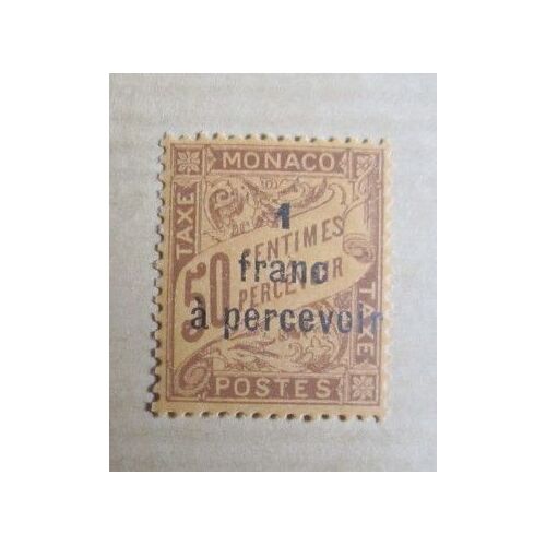 Timbre Monaco : 50 Centimes À Percevoir (Rajout : 1 Franc À Percevoir)