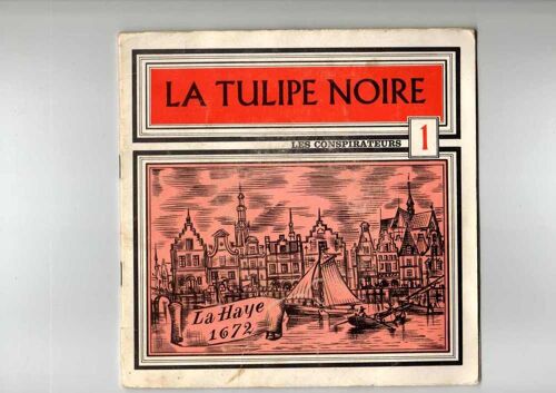La Tulipe Noire Partie 1